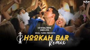 Read more about the article HOOKAH BAR – AKSHAY KUMAR – BOLLYWOOD SONG II BOLLYWOOD SONGS LOVER