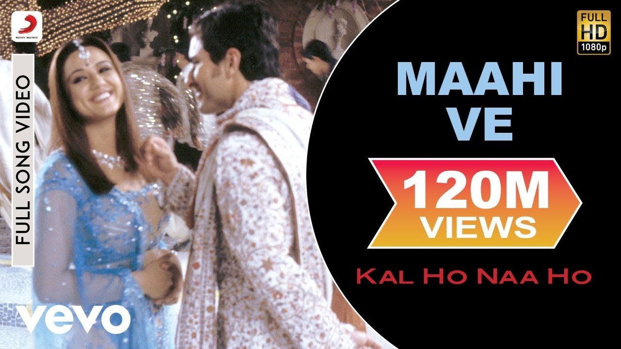 You are currently viewing Maahi Ve Full Video – Kal Ho Naa Ho|Shah Rukh Khan|Saif Ali|Preity|Udit Narayan|Karan J