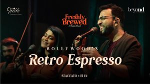 Read more about the article Bollywood's Retro Espresso | Staccato | Freshly Brewed