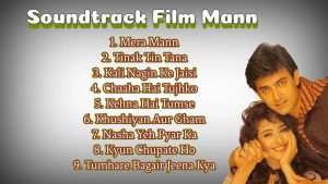 Read more about the article Kumpulan Lagu Film Mann | Aamir Khan & Manisha Koirala || Bollywood