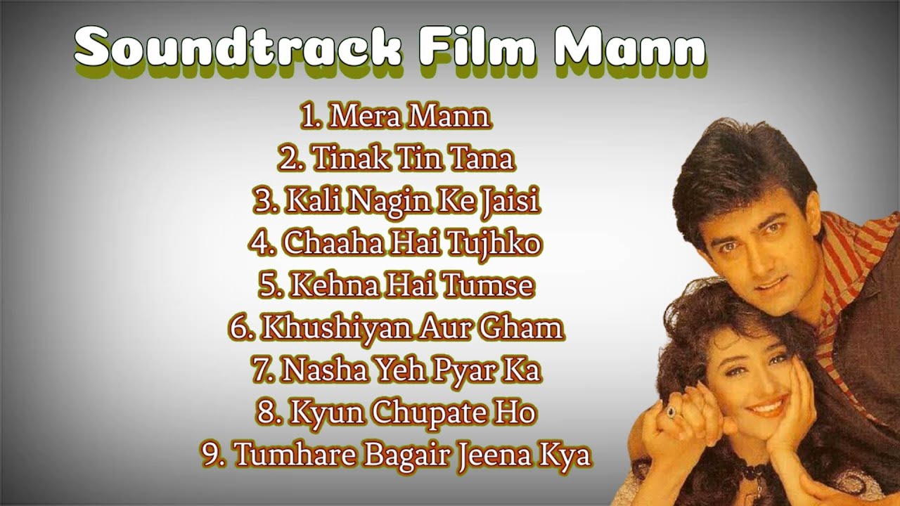 You are currently viewing Kumpulan Lagu Film Mann | Aamir Khan & Manisha Koirala || Bollywood