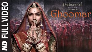 Read more about the article Full Video:Ghoomar|Padmaavat|Deepika Padukone Shahid Kapoor Ranveer Singh|Shreya Ghoshal SwaroopKhan