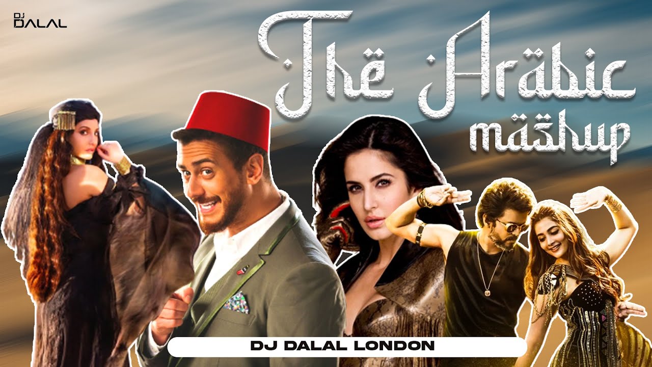 You are currently viewing The Arabic Bollywood Mashup | Nora Fatehi |  DJ Dalal London | Hindi Vs Arabic Songs | 2023