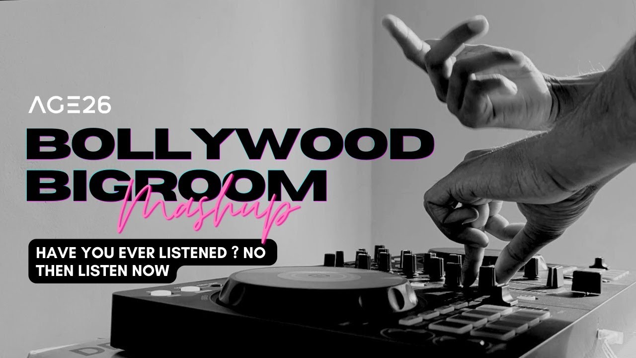 You are currently viewing BOLLYWOOD BIGROOM MASHUP / NONSTOP REMIXES ON PIONEER DDJ FLX 4 / BEST EDM DANCE MIXES 2023 | AGE26
