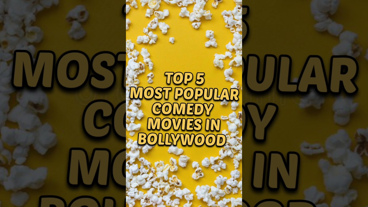 You are currently viewing Top 5 most popular comedy movies #top5 #shorts #bollywood