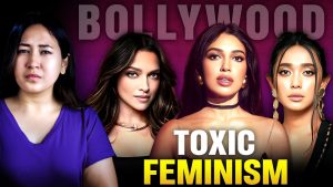 Read more about the article How Bollywood is Turning Indian Women into Toxic Feminists?