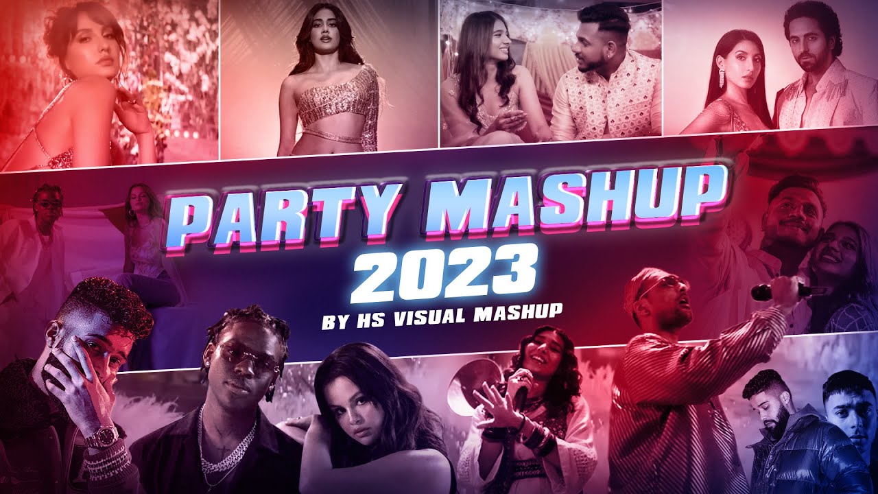 Party Mashup 2023 | HS Visual | Best of Bollywood – Punjabi Mashup | Hits of AP Dhillon | King