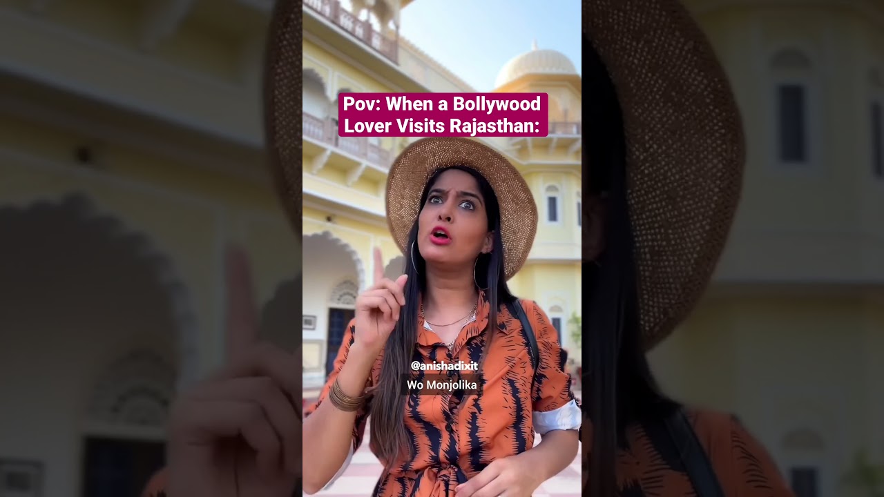 When a Bollywood Lover Visits Rajasthan | Anisha Dixit | #shorts