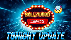 Read more about the article TONIGHT UPDATE + FREE FIRE x BOLLYWOOD 😳