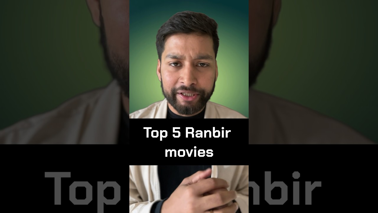 Top 5 Ranbir Kapoor movies! #ranbirkapoor #best #best #bollywood #hindi #alltime #india #indian #top