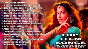 Read more about the article Top Item Songs of Bollywood  2021 💖 New Hindi Songs 2021💖 Latest Hindi Item Songs 💖 Mashup 2021 💖