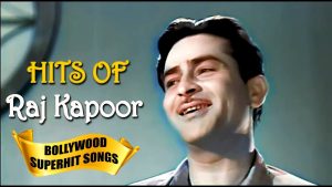 Read more about the article Raj Kapoor Forever Hit Songs In Bollywood | Evergreen Old Hindi Songs