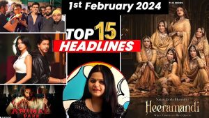 Read more about the article Top 15 Big News of Bollywood | 1st FEBRUARY 2024 | Shahrukh Khan, Animal Park, Kartik Aryan
