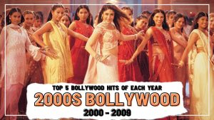 Read more about the article Top 5 Bollywood Hits Of Each Year (2000 – 2009)