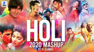 Read more about the article Holi Mashup 2020 | DJ Ashmac | Holi Bollywood Songs | Holi Special Party Songs