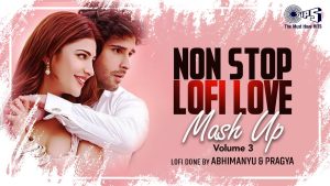 Read more about the article Non Stop Lofi Love Mashup Vol 3 | Lofi Songs Hindi | Bollywood Songs | Sowed and Reverb Songs Hindi