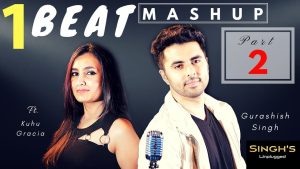 Read more about the article 1 BEAT Mashup | Part 2| 2000's| Bollywood |  Singh's Unplugged (Ft. Gurashish Singh, Kuhu)|Cover