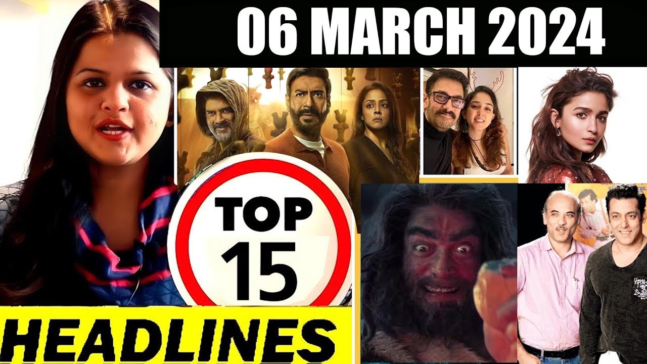 Top 15 Big News of Bollywood | 6th March 2024 | Aamir Khan, Maidaan, Prem Ki Shaadi