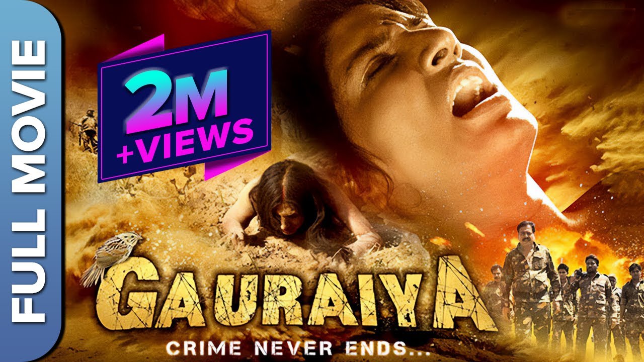 You are currently viewing Gauraiya (गौरेया) Full Action Bollywood Movie | Raiya Sinha, Karamveer Chudary, Vijay Jora