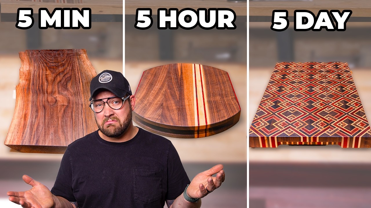 I Build 3 Cutting Boards – 5 Min vs. 5 Hour vs. 5 Day