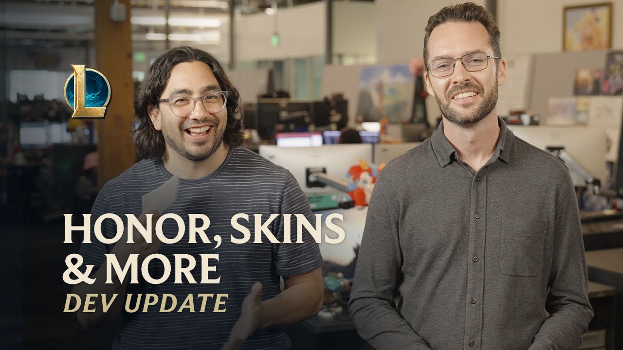 Honor, Skins & More | Dev Update – League of Legends