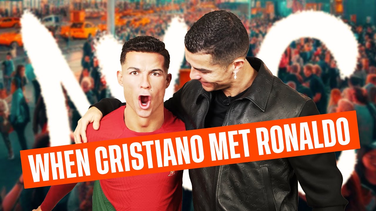 When I met the most famous Cristiano