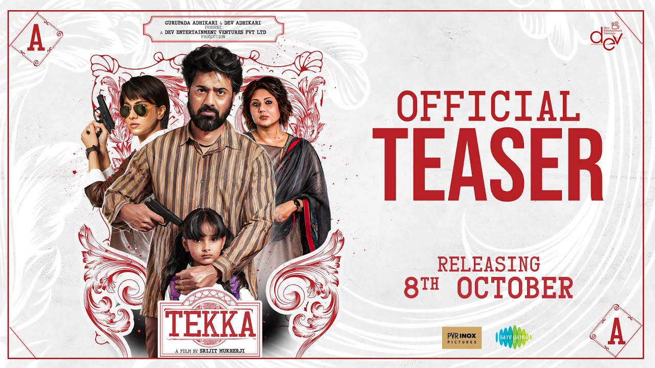 Tekka – Official Teaser | Dev | Swastika M | Rukmini M | Srijit M | Releasing October 8 | This Puja