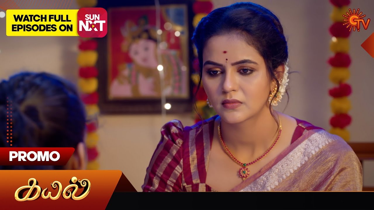 Kayal – Promo | 16 Sep 2024 | Tamil Serial | Sun TV