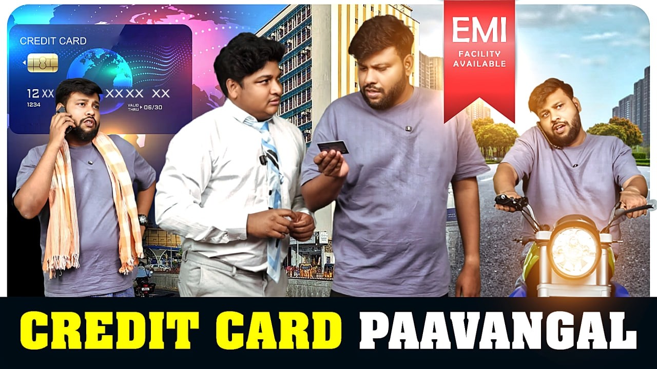 Credit Card Paavangal 💳| Parithabangal