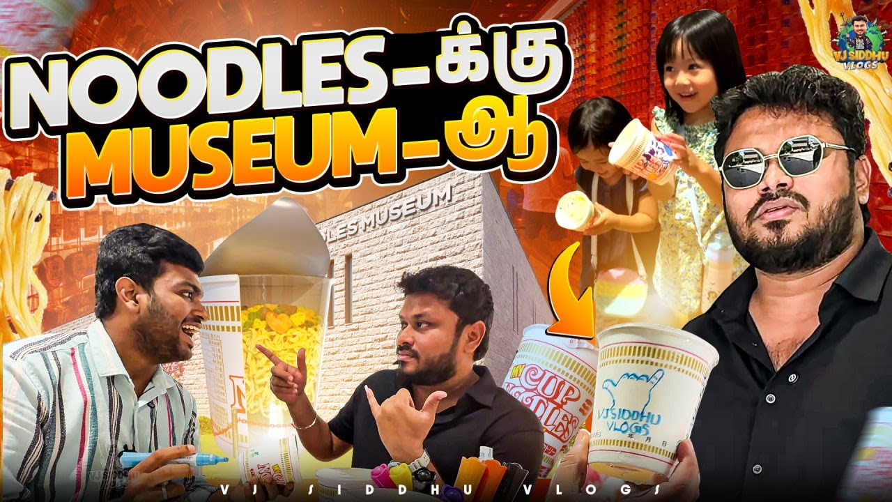 Japan-க்காரங்க கலக்குறாங்க நாம சாப்பிடுறது-லாம் Noodles-ஏ இல்ல😱 | Japan Ep- 10 | Vj Siddhu Vlogs