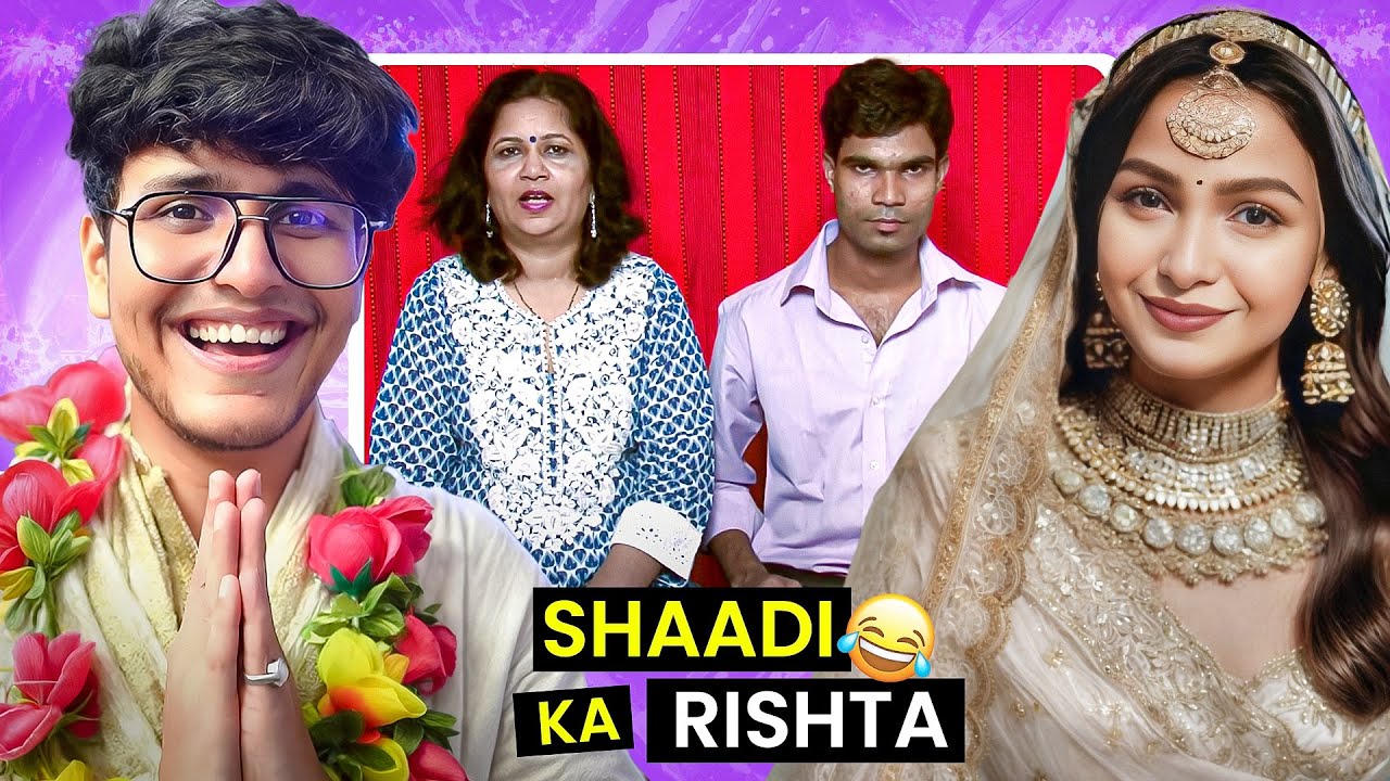 Shaadi ka Rishta – Looking for the ideal Dulhan