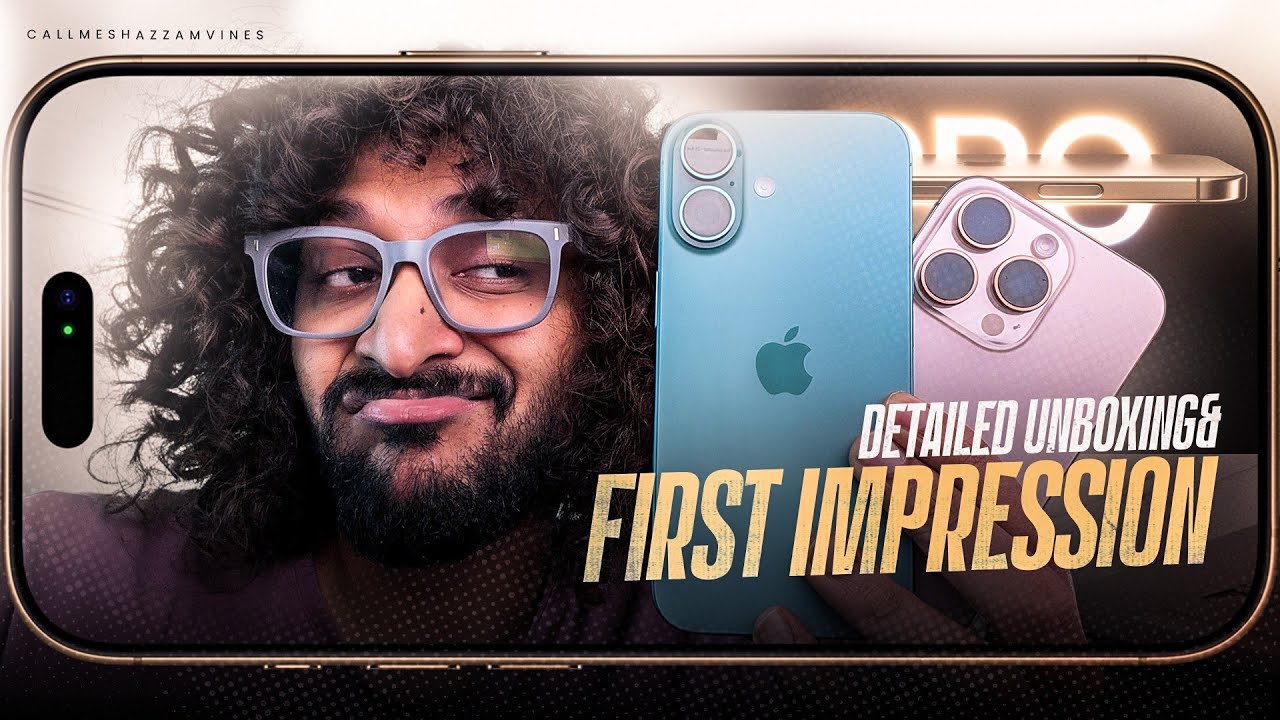 iPhone 16 & iPhone 16 Pro | Detailed Unboxing and First Impression | Malayalam