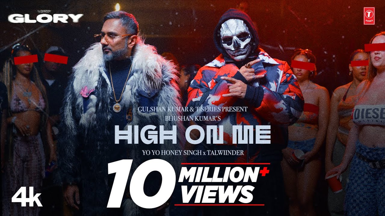 HIGH ON ME (VIDEO SONG): YO YO HONEY SINGH | TALWIINDER | GLORY | BHUSHAN KUMAR