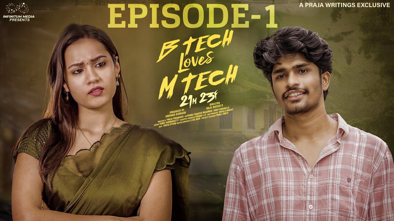 B Tech Loves M Tech | Episode – 1 | Madhan Majji | Epsiba | Telugu Web Series 2024 | Infinitum Media