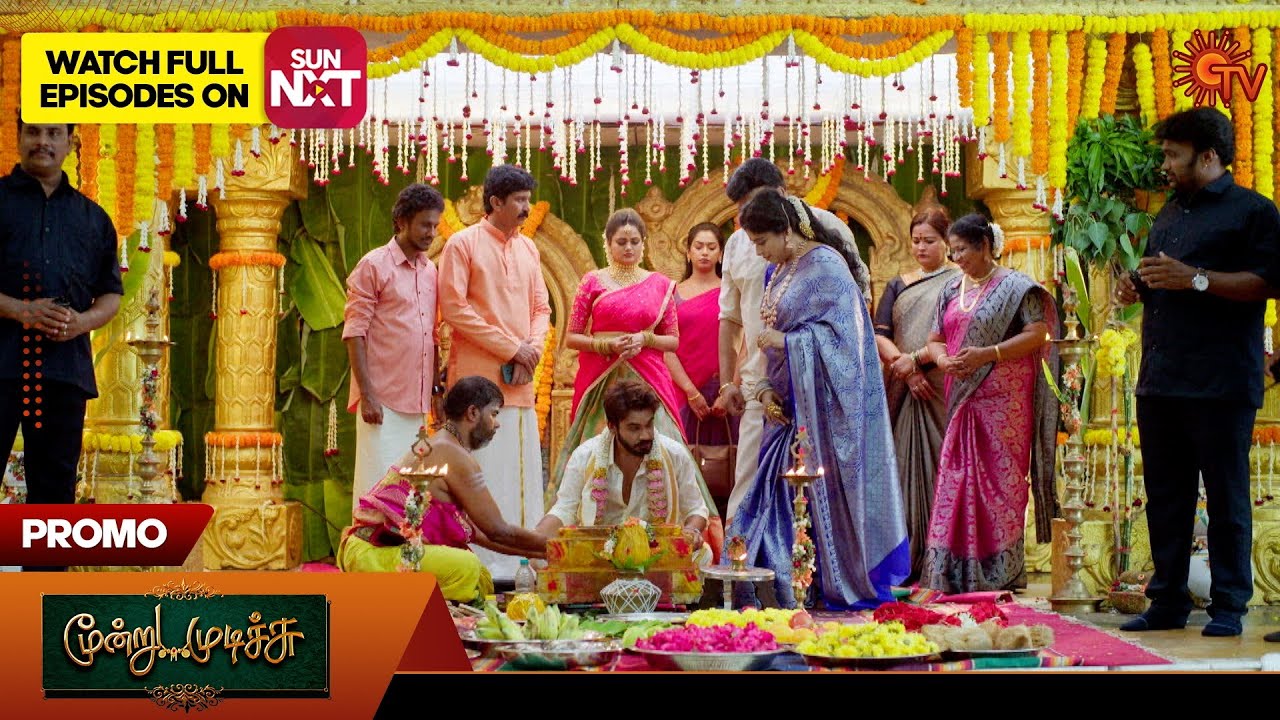 Moondru Mudichu – Promo | 09 Oct 2024 | Tamil Serial | Sun TV