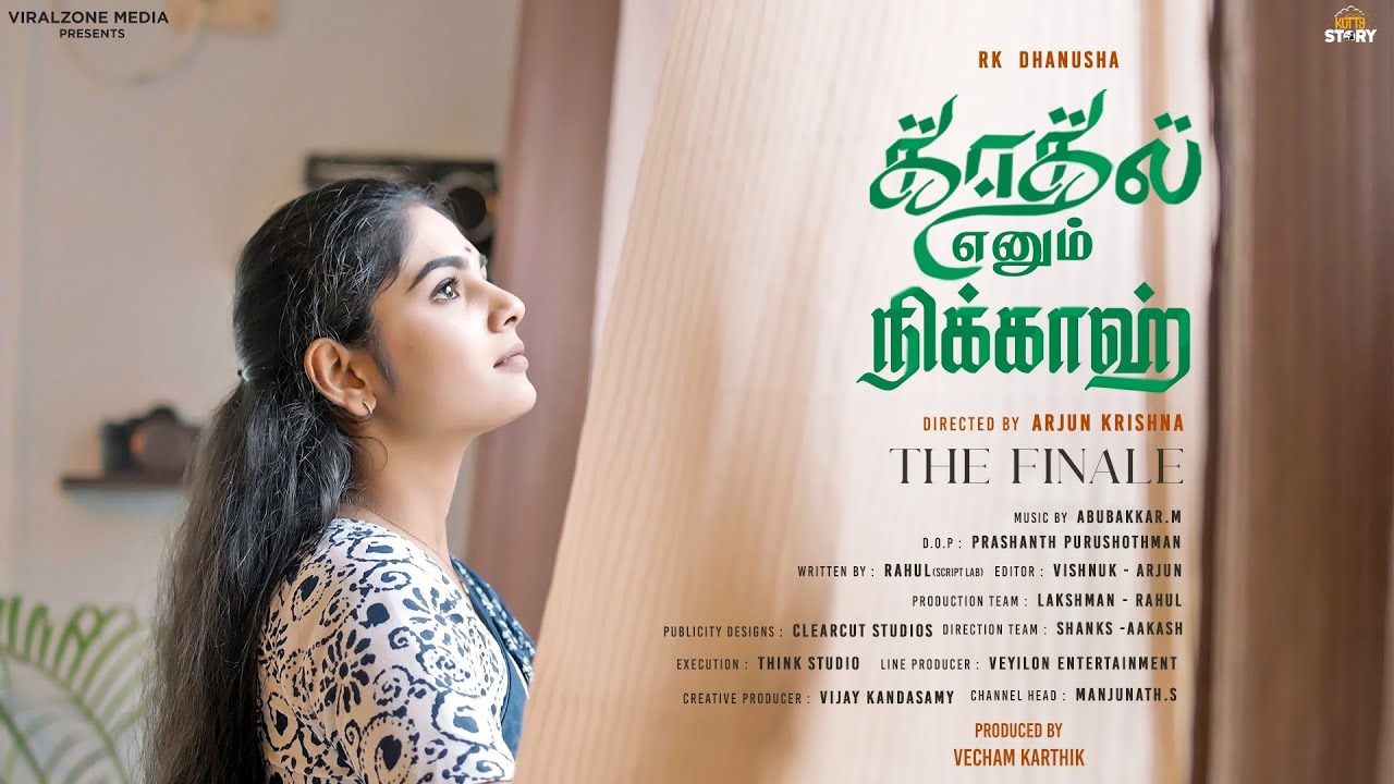 Kadhal Enum Nikkah 💙 ▷ Final Episode ▷ Tamil Web Series ▷ Kutty Story