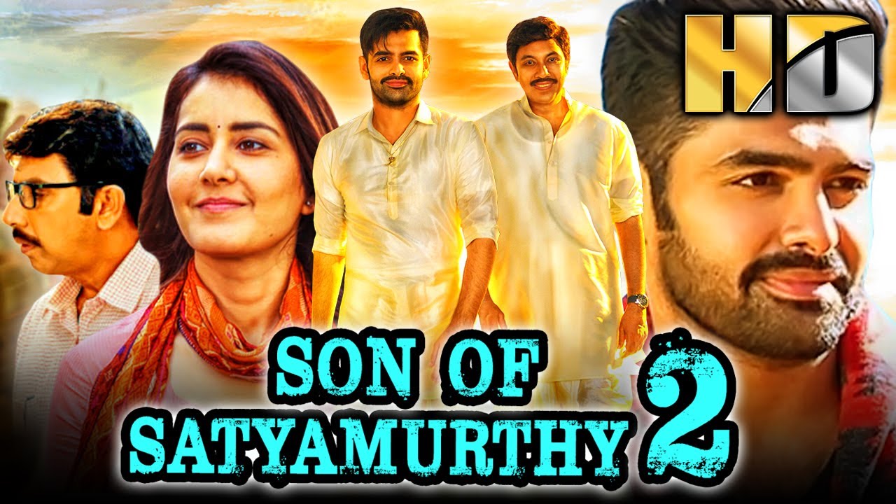 Son Of Satyamurthy 2 – Ram Pothineni Blockbuster Action Comedy Hindi Movie |Raashi Khanna, Sathyaraj