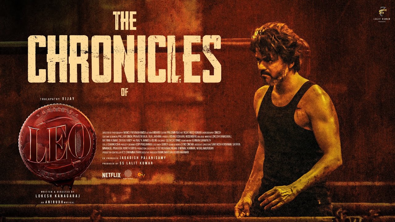 THE CHRONICLES OF LEO | Thalapathy Vijay | Lokesh Kanagaraj | Anirudh Ravichander