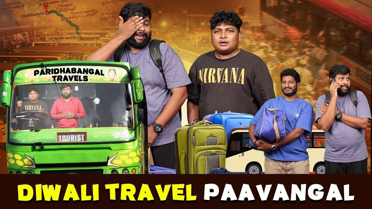 Diwali Travel Paavangal | Parithabangal