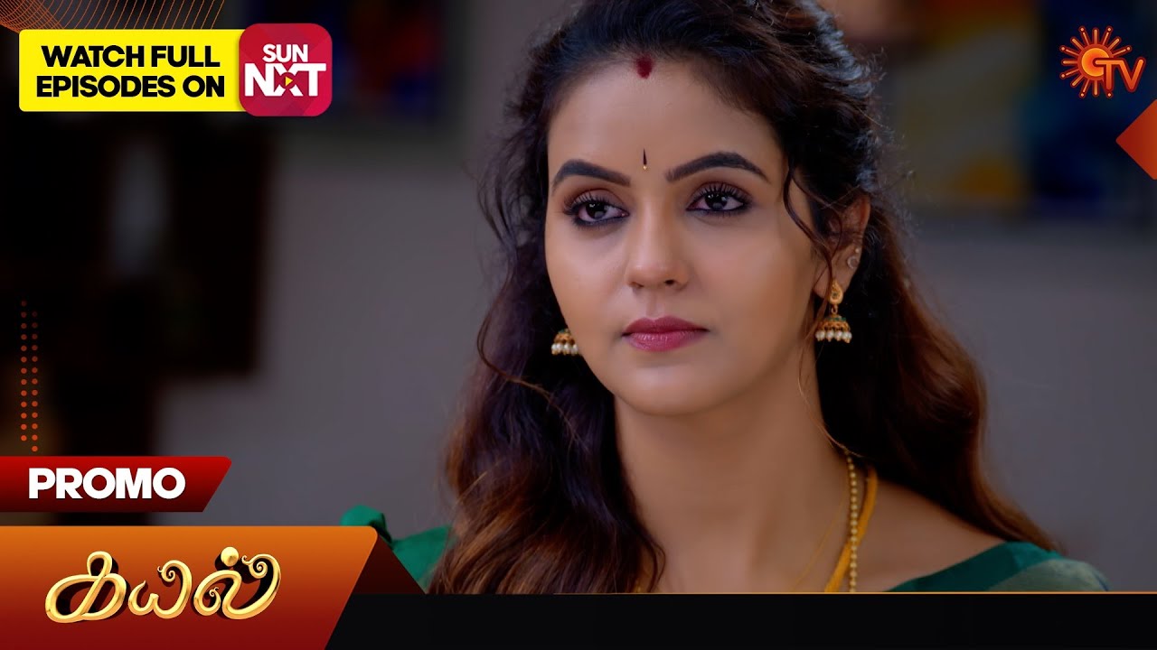 Kayal – Promo | 08 Nov 2024 | Tamil Serial | Sun TV