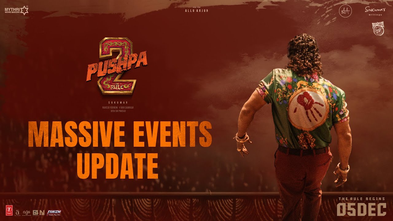 Pushpa 2 – The Rule Massive Events Update | Allu Arjun | Sukumar | Rashmika | Devi Sri Prasad