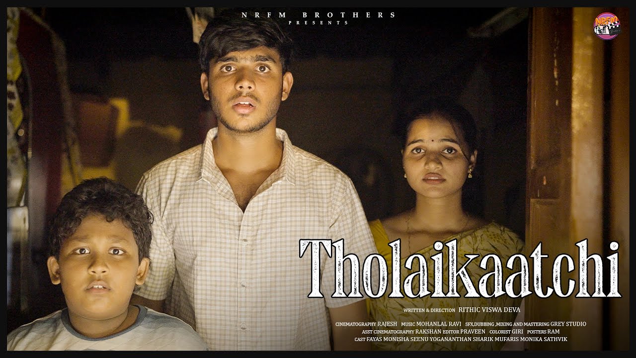 Tholaikaatchi | Nrfm | 4k | Short Film | Fayas & Moni |