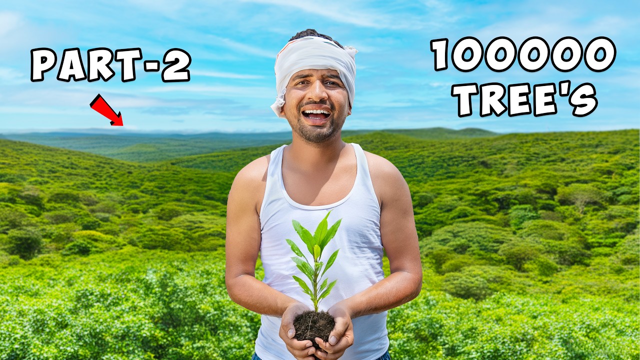 Finally…We Plant 1 Lakh Trees – एक लाख पेड़🌳| Part-2