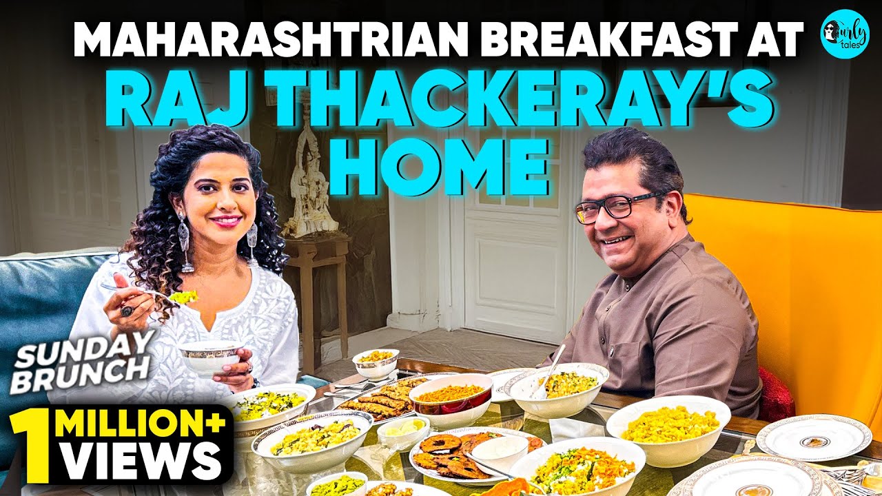 Raj Thackeray Invites Kamiya Jani For A Heartwarming Maharashtrian Sunday Brunch Ep 149 | CurlyTales