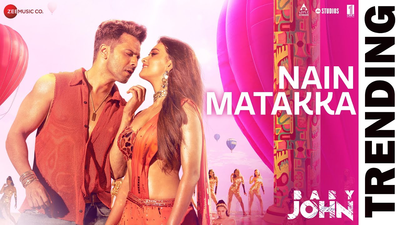 Nain Matakka | Baby John | Varun Dhawan, Keerthy Suresh, Diljit Dosanjh | Dhee, Thaman S, Irshad K