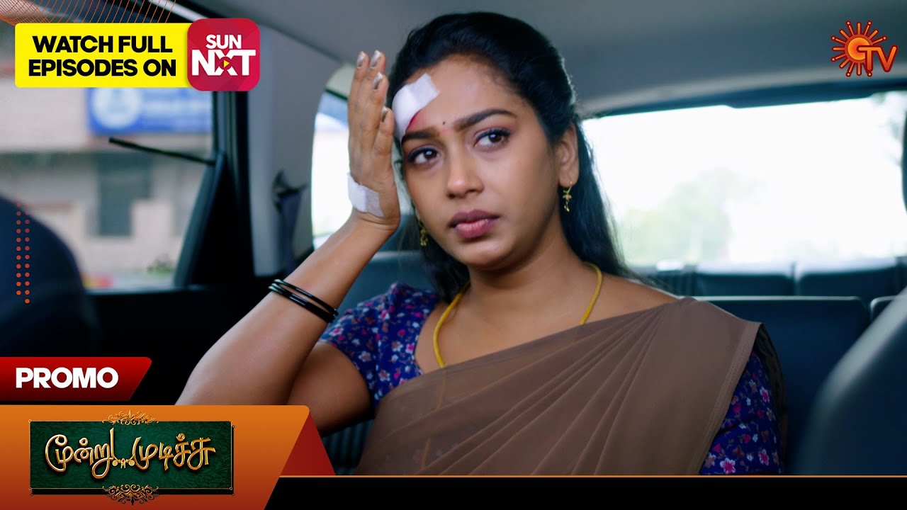 Moondru Mudichu – Promo | 02 Dec 2024 | Tamil Serial | Sun TV