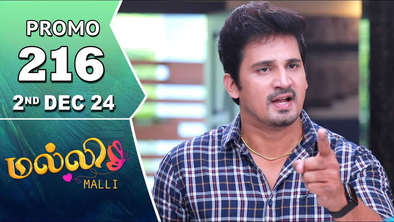 Malli Serial | Episode 216 Promo | 2nd Dec 24 | Nikitha | Vijay | Saregama TV Shows Tamil