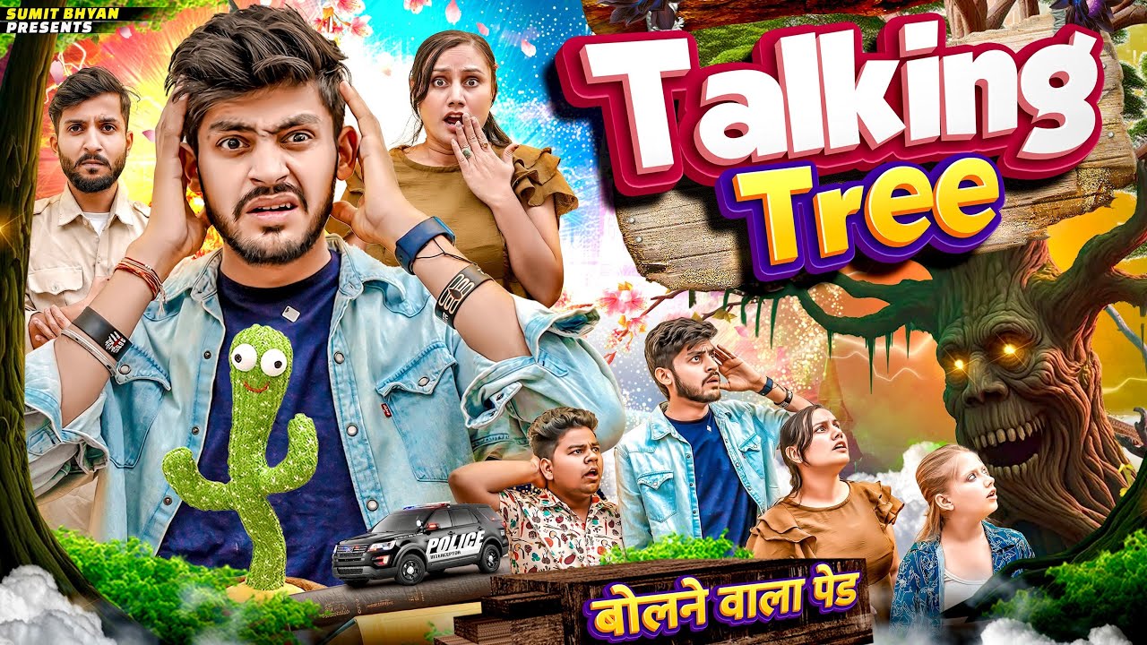 TALKING TREE || बोलने वाला पेड़ || Sumit Bhyan