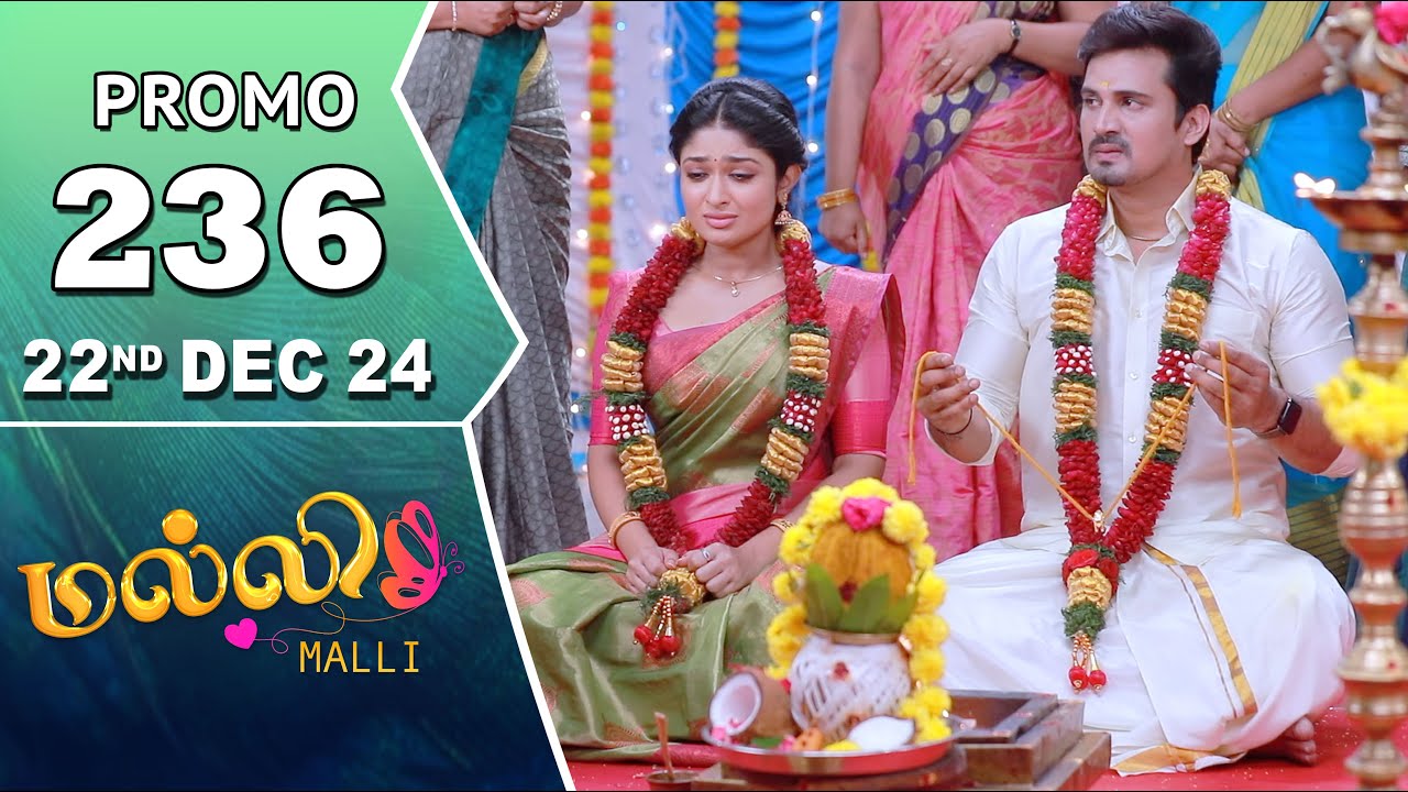 Malli Serial | Episode 236 Promo | 22nd Dec 24 | Nikitha | Vijay | Saregama TV Shows Tamil