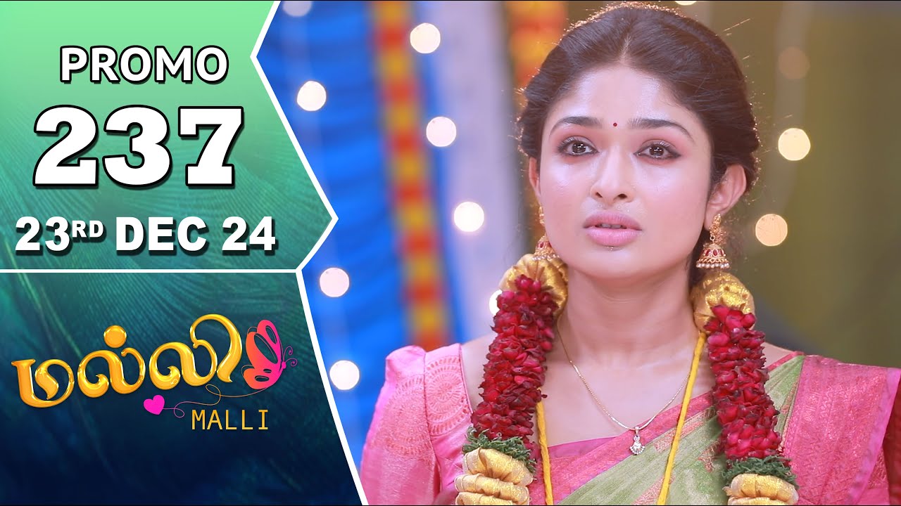 Malli Serial | Episode 237 Promo | 23rd Dec 24 | Nikitha | Vijay | Saregama TV Shows Tamil